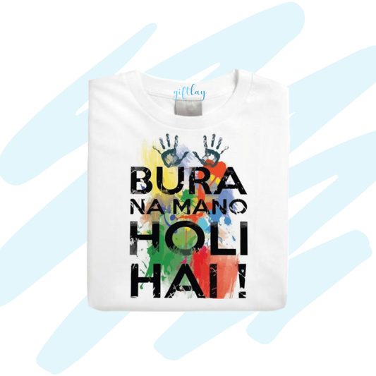 Bura Na Mano Holi Hai Tshirt